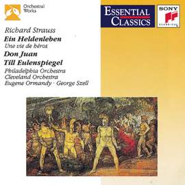Strauss: Ein Heldenleben, Don Juan & Till Eulenspiegel