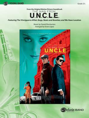 Daniel Pemberton: The Man from U.N.C.L.E. (from the Original Motion Picture Soundtrack)