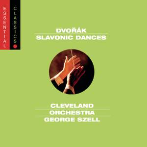 Dvorák: Slavonic Dances, Op. 46 & 72
