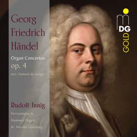 Handel: Organ Concertos, Op. 4 Nos. 1-6, HWV289-294