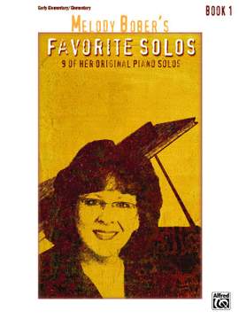 Melody Bober: Melody Bober's Favorite Solos, Book 1