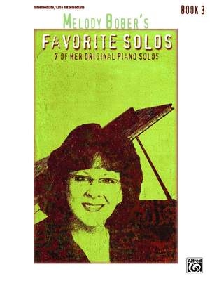 Melody Bober: Melody Bober's Favorite Solos, Book 3