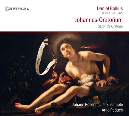 Bollius: Johannes-Oratorium (St John's Oratorio)