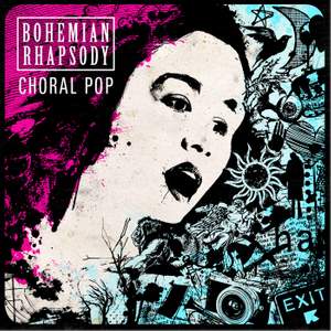 Bohemian Rhapsody - Choral Pop