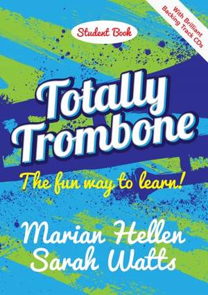 Totally Trombone - Student Book