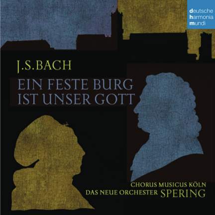 JS Bach: Ein feste Burg ist unser Gott
