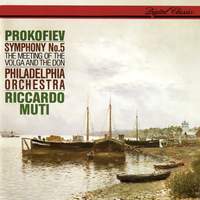 Prokofiev: Symphony No. 5 & The Meeting of the Volga and the Don