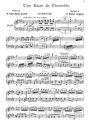 Dell’Acqua, Eva: Une ruse de Pierrette (Opéra comique en un acte)