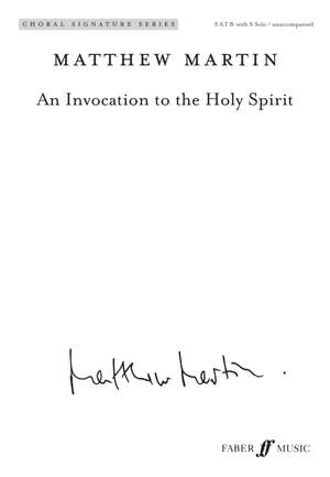 Martin, Matthew: Invocation to the Holy Spirit. SATB (CSS
