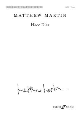 Martin, Matthew: Haec Dies. SATB (CSS)
