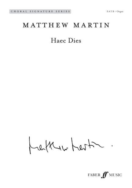 Martin, Matthew: Haec Dies. SATB (CSS)