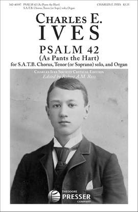 Ives, C E: Psalm 42 F major