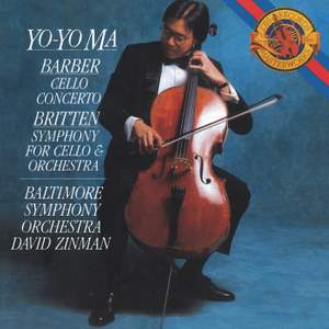 Barber: Cello Concerto & Britten: Symphony for Cello & Orchestra