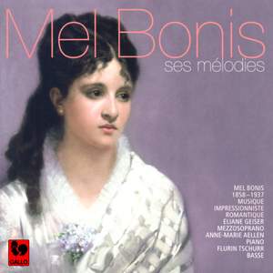 Mel Bonis: Ses Mélodies