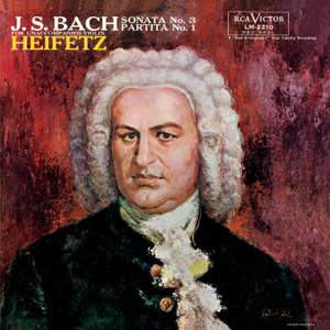 Bach: Sonata No. 3 & Partita No. 1 for solo violin