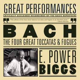 Bach: The Four Great Toccatas and Fugues