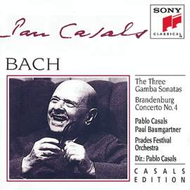 Bach: The Three Gamba Sonatas & Brandenburg Concerto No. 4