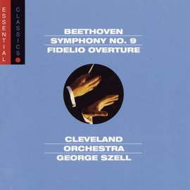 Beethoven: Symphony No. 9 & Fidelio Overture