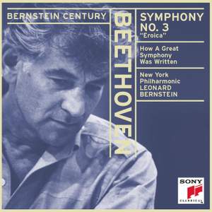 Beethoven: Symphony No. 3 in E flat major, Op. 55 'Eroica'