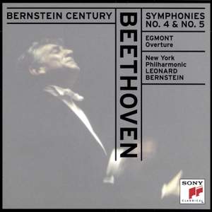 Beethoven: Symphonies Nos. 4 & 5 and Egmont Overture