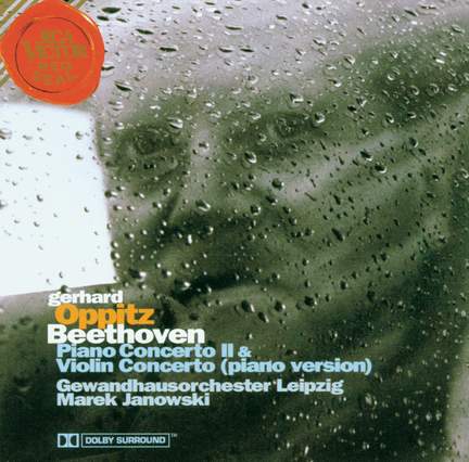 Beethoven: Piano Concerto No. 2 & Violin Concerto
