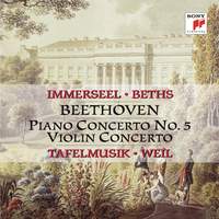 Beethoven: Piano Concerto No. 5 & Violin Concerto