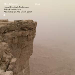 Mendelssohn: Elijah, Op. 70