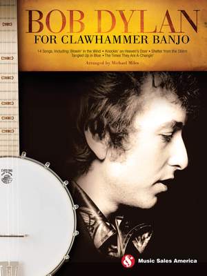 Bob Dylan: Bob Dylan for Clawhammer Banjo