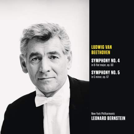 Beethoven: Symphonies Nos. 4 & 5