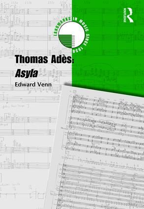 Thomas Adès: Asyla