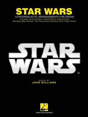 John Williams: Star Wars for Organ