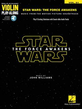 John Williams: Star Wars: The Force Awakens