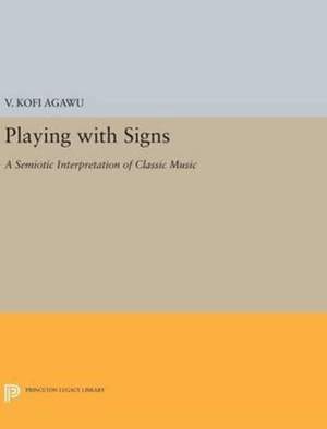 Playing with Signs: A Semiotic Interpretation of Classic Music