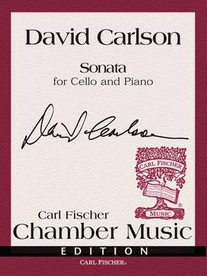 David Carlson: Sonata for Cello and Piano