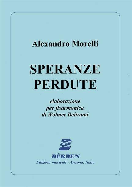 Alessandro Morelli: Speranze Perdute