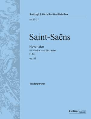 Saint-Saëns: Havanaise in E major Op. 83
