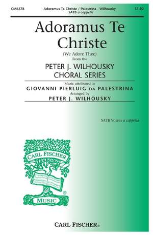Giovanni Pierluigi da Palestrina: Adoramus Te Christe