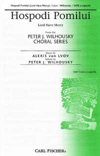 Alexis Lvov: Hospodi Pomilui [Lord Have Mercy]