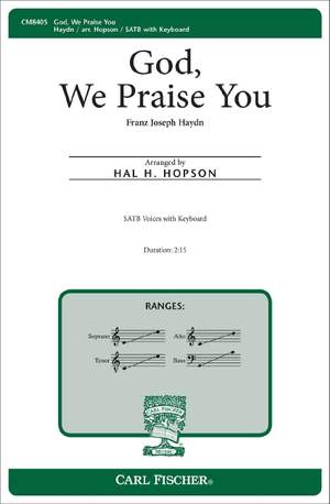 Franz Joseph Haydn: God, We Praise You