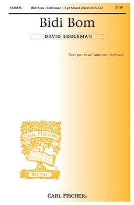 David Eddleman: Bidi Bom