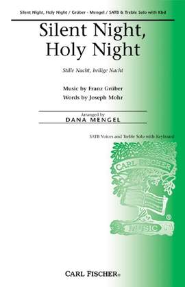 Franz Xaver Gruber: Silent Night, Holy Night