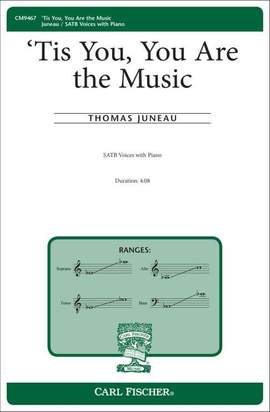 Thomas Steven Juneau: Tis You, You Are the Music