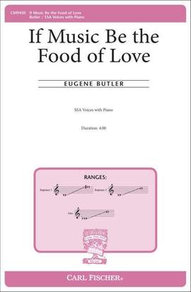 Eugene Butler: If Music Be the Food of Love