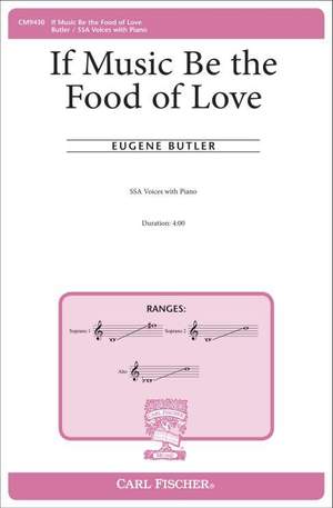 Eugene Butler: If Music Be the Food of Love