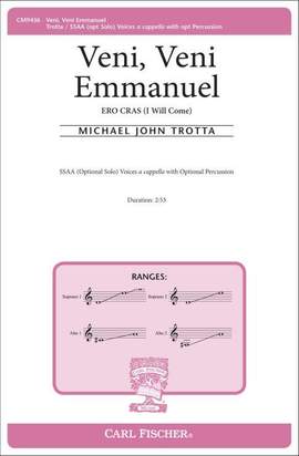 Michael John Trotta: Veni, Veni Emmanuel