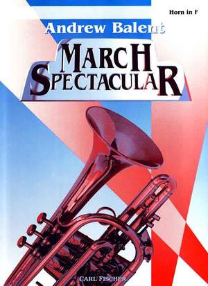 Harold Bennett_Arthur Pryor: March Spectacular