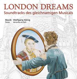 Wolfgang König: London Dreams