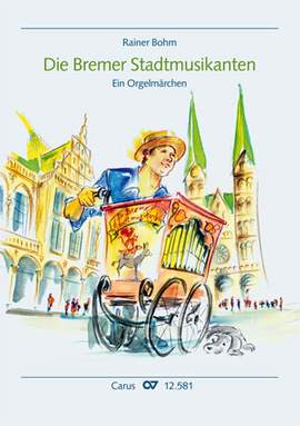 Rainer Bohm: Die Bremer Stadtmusikanten