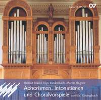 Helmut Michael Brand_Bredenbach_Martin Hagner: Aphorismen, Intonationen + Choralvorspiele zum EG
