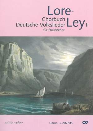 LoreLey II [SSAA]  Ausgabe für den Chor